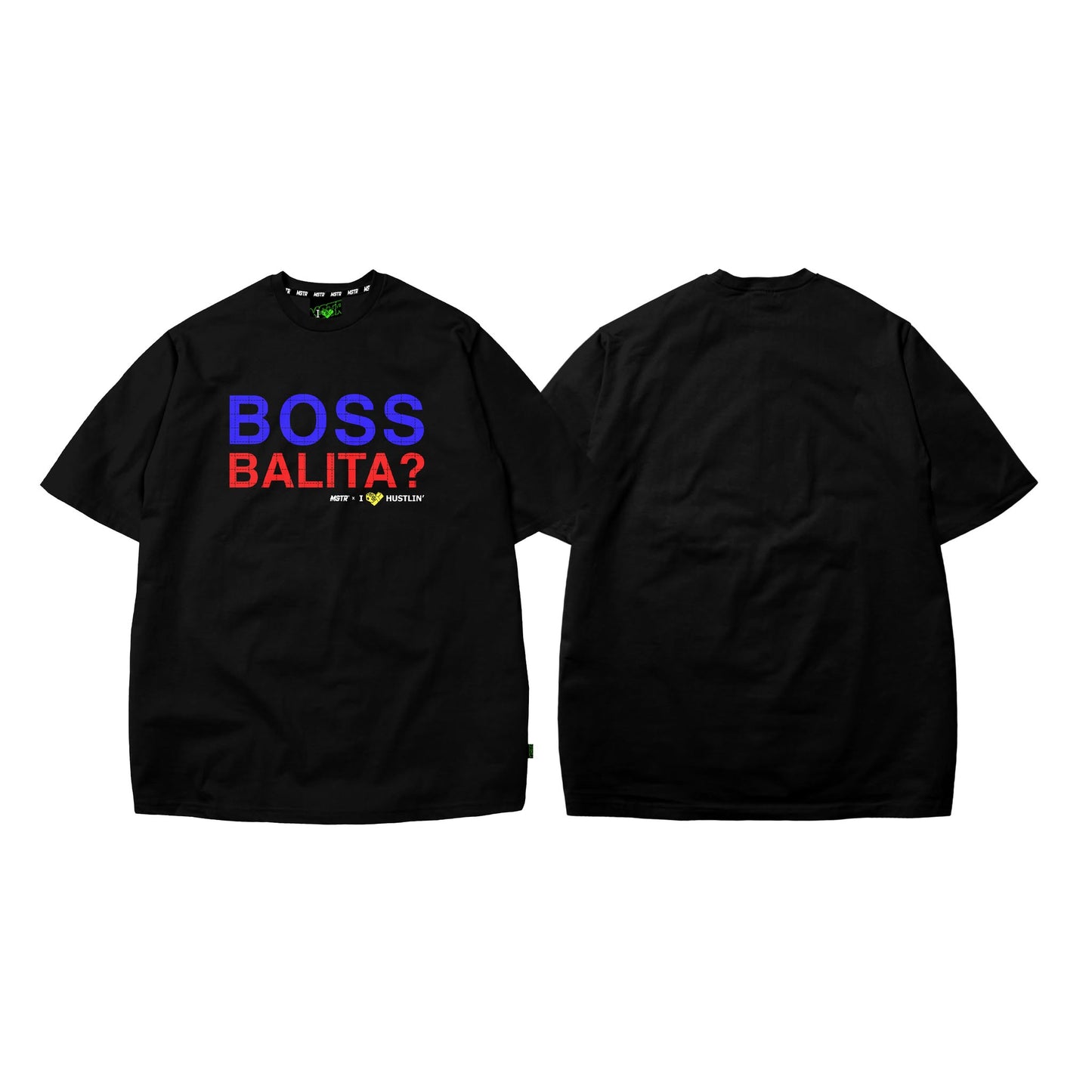MSTR X HUSTLIN COLLAB 2025 "BOSS PH" TSHIRT (BLACK)